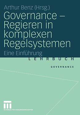 E-Book (pdf) Governance - Regieren in komplexen Regelsystemen von 