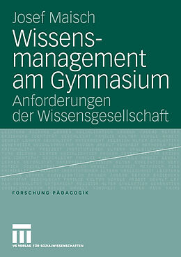E-Book (pdf) Wissensmanagement am Gymnasium von Josef Maisch