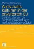 E-Book (pdf) Wirtschaftskulturen in der erweiterten EU von Paul Michael Hölscher