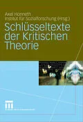 E-Book (pdf) Schlüsseltexte der Kritischen Theorie von Axel Honneth