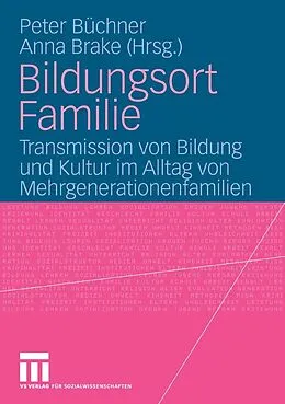 E-Book (pdf) Bildungsort Familie von Peter Büchner, Anna Brake