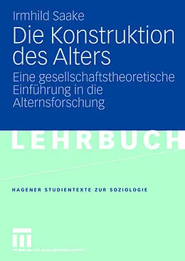 E-Book (pdf) Die Konstruktion des Alters von Irmhild Saake
