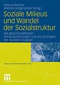 E-Book (pdf) Soziale Milieus und Wandel der Sozialstruktur von Helmut Bremer, Andrea Lange-Vester