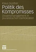 E-Book (pdf) Politik des Kompromisses von Klaus Günther