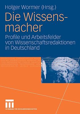 E-Book (pdf) Die Wissensmacher von Holger Wormer