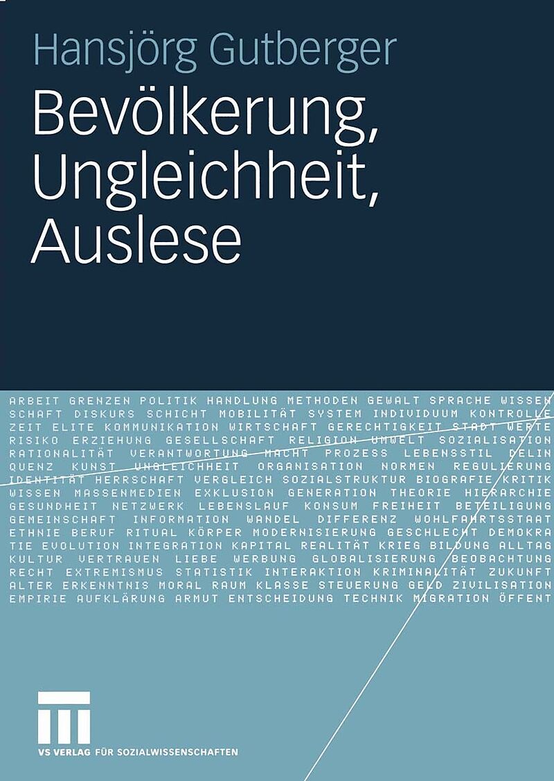 Bevölkerung, Ungleichheit, Auslese