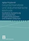 E-Book (pdf) Gesprächsanalyse und dokumentarische Methode von Aglaja Przyborski