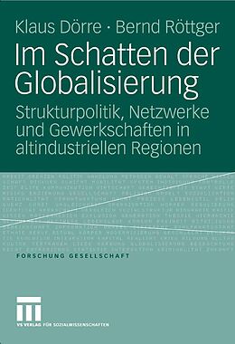 E-Book (pdf) Im Schatten der Globalisierung von Klaus Dörre, Bernd Röttger