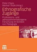 E-Book (pdf) Ethnografische Zugänge von Peter Cloos, Werner Thole
