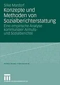 E-Book (pdf) Konzepte und Methoden von Sozialberichterstattung von Silke Mardorf
