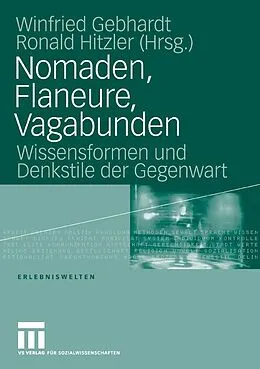 E-Book (pdf) Nomaden, Flaneure, Vagabunden von Winfried Gebhardt, Ronald Hitzler