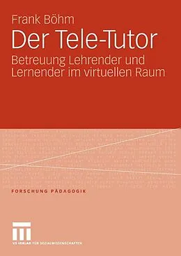 E-Book (pdf) Der Tele-Tutor von Frank Böhm