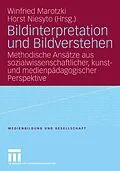 E-Book (pdf) Bildinterpretation und Bildverstehen von Winfried Marotzki, Horst Niesyto