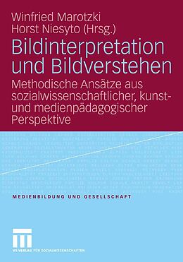 E-Book (pdf) Bildinterpretation und Bildverstehen von Winfried Marotzki, Horst Niesyto