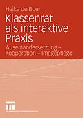 E-Book (pdf) Klassenrat als interaktive Praxis von Heike de Boer