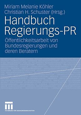 E-Book (pdf) Handbuch Regierungs-PR von Miriam Melanie Köhler, Christian Schuster