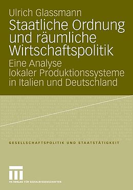 E-Book (pdf) Staatliche Ordnung und räumliche Wirtschaftspolitik von Ulrich Glassmann