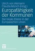 E-Book (pdf) Europafähigkeit der Kommunen von Ulrich Alemann, Claudia Münch