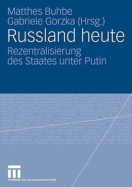 E-Book (pdf) Russland heute von Matthes Buhbe, Gabriele Gorzka