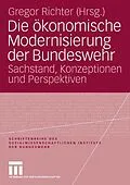 E-Book (pdf) Die ökonomische Modernisierung der Bundeswehr von Gregor Richter