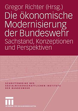 E-Book (pdf) Die ökonomische Modernisierung der Bundeswehr von Gregor Richter
