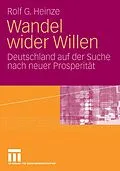 E-Book (pdf) Wandel wider Willen von Rolf G. Heinze