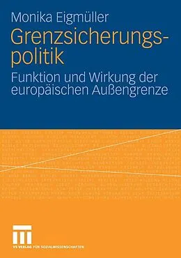 E-Book (pdf) Grenzsicherungspolitik von Monika Eigmüller