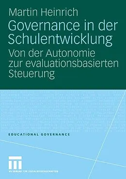 E-Book (pdf) Governance in der Schulentwicklung von Martin Heinrich