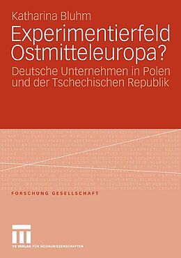 E-Book (pdf) Experimentierfeld Ostmitteleuropa? von Katharina Bluhm