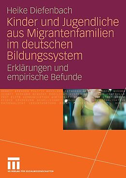E-Book (pdf) Kinder und Jugendliche aus Migrantenfamilien im deutschen Bildungssystem von Heike Diefenbach
