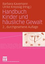 E-Book (pdf) Handbuch Kinder und häusliche Gewalt von Barbara Kavemann, Ulrike Kreyssig