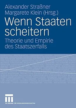E-Book (pdf) Wenn Staaten scheitern von Alexander Straßner, Margarete Klein