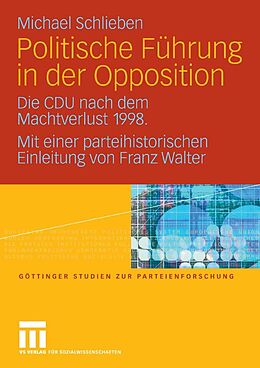 E-Book (pdf) Politische Führung in der Opposition von Michael Schlieben