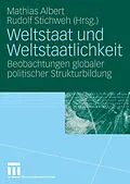 E-Book (pdf) Weltstaat und Weltstaatlichkeit von Mathias Albert, Rudolf Stichweh