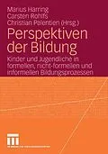E-Book (pdf) Perspektiven der Bildung von Marius Harring, Christian Palentien, Carsten Rohlfs