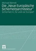 E-Book (pdf) Die "Neue Europäische Sicherheitsarchitektur" von Michael Berndt