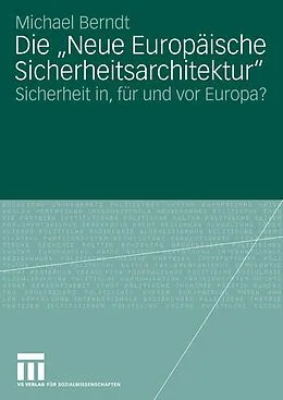 E-Book (pdf) Die "Neue Europäische Sicherheitsarchitektur" von Michael Berndt