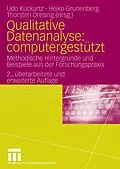 E-Book (pdf) Qualitative Datenanalyse: computergestützt. von Udo Kuckartz, Heiko Grunenberg, Thorsten Dresing