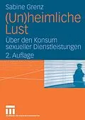 E-Book (pdf) (Un)heimliche Lust von Sabine Grenz