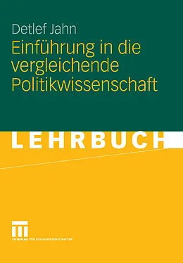 E-Book (pdf) Einführung in die vergleichende Politikwissenschaft von Detlef Jahn