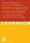 E-Book (pdf) Kommunalpolitik in Deutschland von Hiltrud Nassmacher, Karl-Heinz Naßmacher