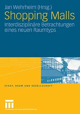 E-Book (pdf) Shopping Malls von Jan Wehrheim