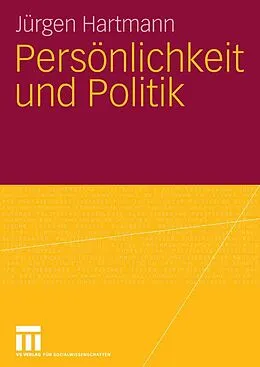 E-Book (pdf) Persönlichkeit und Politik von Jürgen Hartmann