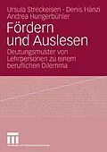 E-Book (pdf) Fördern und Auslesen von Ursula Streckeisen, Denis Hänzi, Andrea Hungerbühler