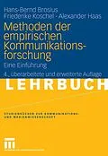 E-Book (pdf) Methoden der empirischen Kommunikationsforschung von Hans-Bernd Brosius, Friederike Koschel, Alexander Haas