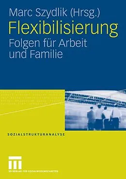 E-Book (pdf) Flexibilisierung von Marc Szydlik