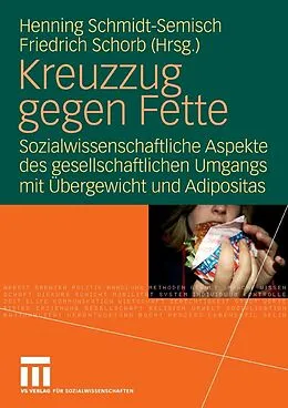 E-Book (pdf) Kreuzzug gegen Fette von Henning Schmidt-Semisch, Friedrich Schorb
