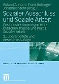 E-Book (pdf) Sozialer Ausschluss und Soziale Arbeit von Roland Anhorn, Frank Bettinger, Johannes Stehr