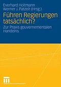 E-Book (pdf) Führen Regierungen tatsächlich? von Everhard Holtmann, Werner Patzelt