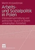 E-Book (pdf) Arbeits- und Sozialpolitik in Polen von Martin Krzywdzinski